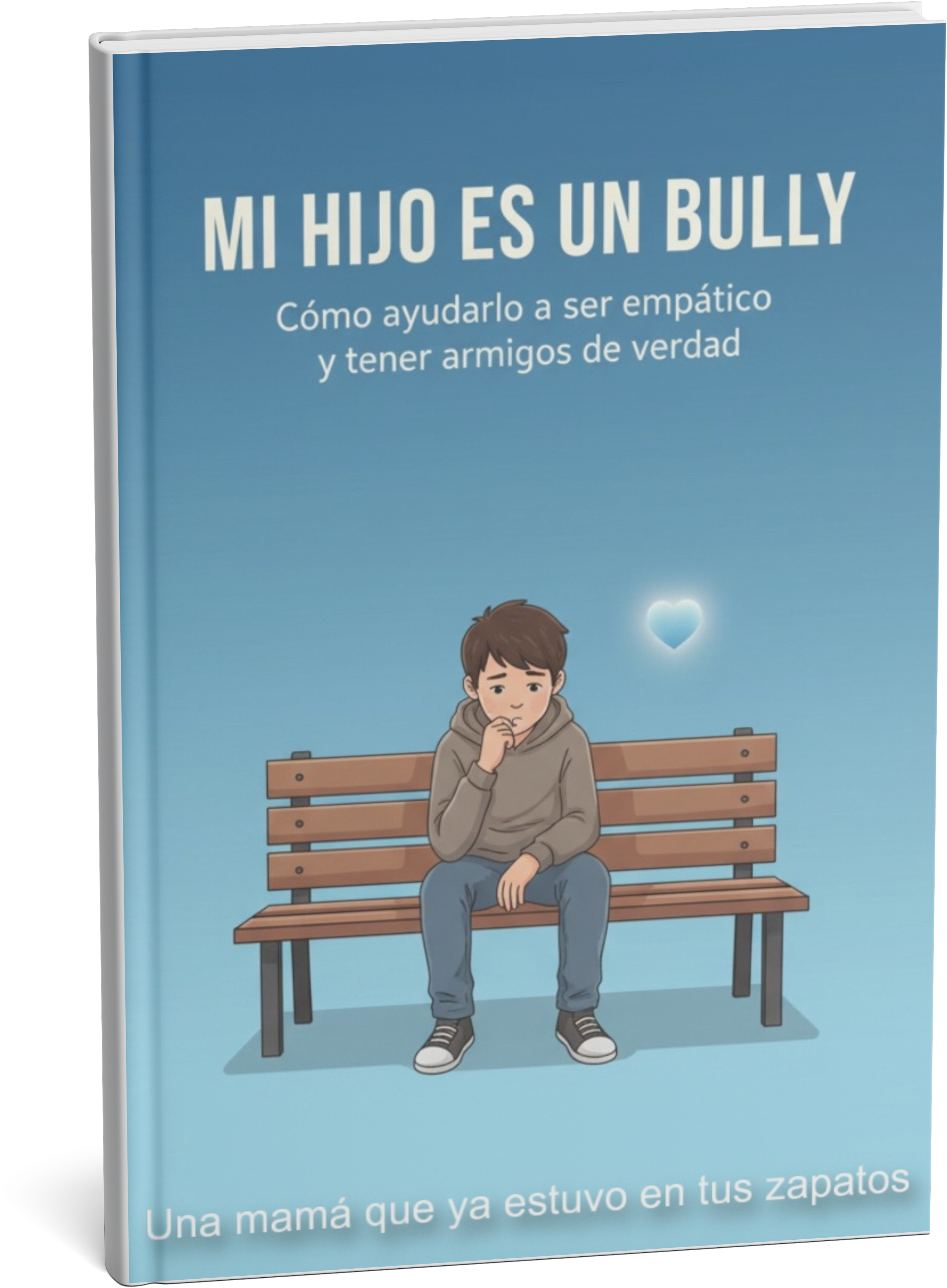 De Bully a Amigo Real: La Guía Definitiva para Padres